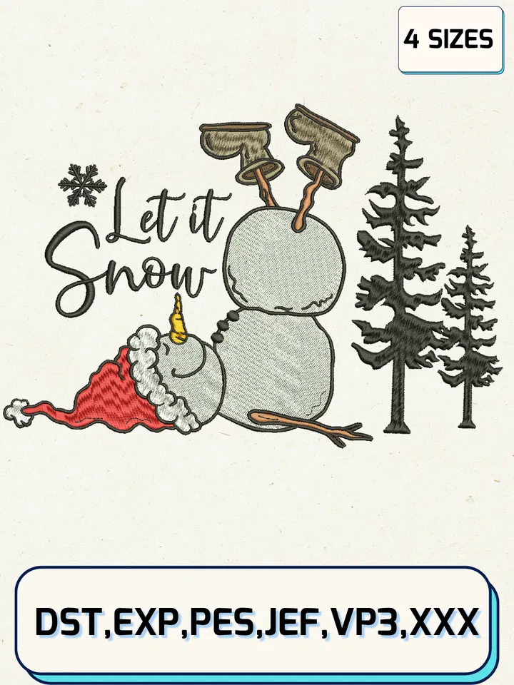 Snowman Let It Snow Embroidery Designs,Christmas Embroidery Designs,Machine Embroidery Files,4 Sizes