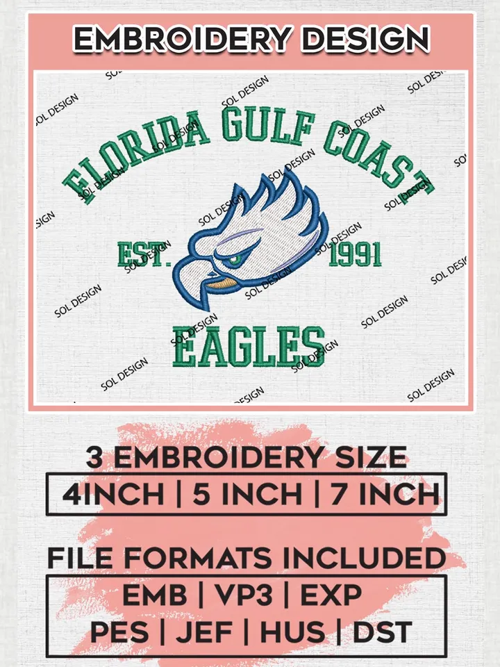 Florida Gulf Coast Eagles Est 1991 Logo Embroidery Designs, NCAA Florida Gulf Coast Eagles Team Embroidery, NCAA Team Logo, 3 sizes, Machine embroidery Files, Digital Download