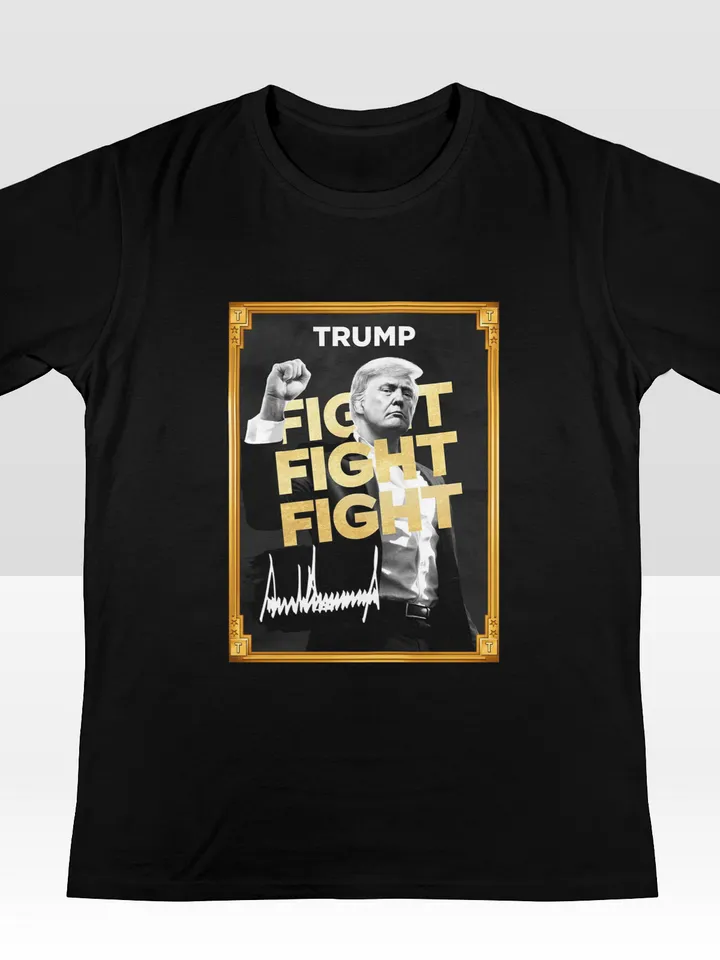 Trump Fight Fight Fight Shirt