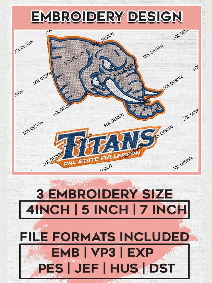 NCAA Cal State Fullerton Titans Team Logo Machine Embroidery Design, NCAA Cal State Fullerton Titans Team Design Design files, NCAA Team Embroidery Designs, NCAA Machine Embroidery Designs, Digital Download