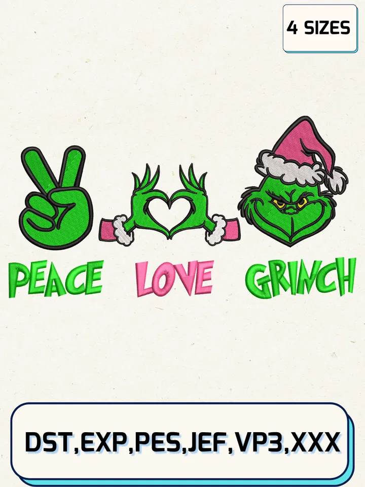 Peace Love Grinch Embroidery Design Files,Christmas Embroidery Designs,Machine Embroidery Files,4 Sizes