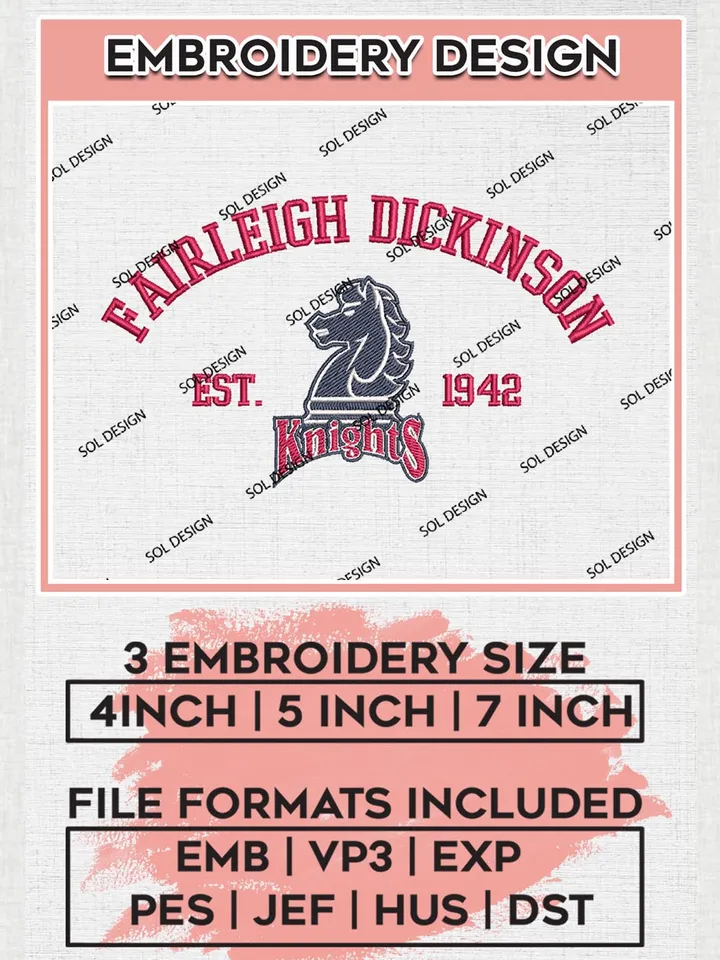 Fairleigh Dickinson Knights Est 1942 Embroidery Designs, NCAA Fairleigh Dickinson Knights Team Embroidery, NCAA Team Logo, 3 sizes, Machine embroidery Files, Digital Download
