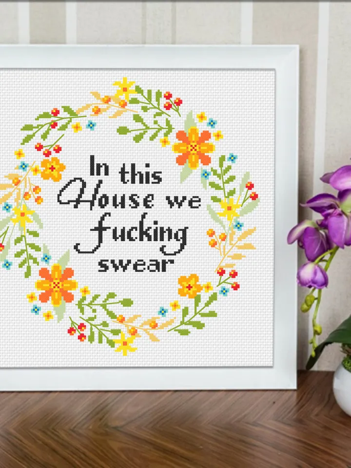 Framed quote cross stitch pattern Flower wreath cross stitch Instant download PDF, Floral frame design, In this house we fucking swear #Q24
