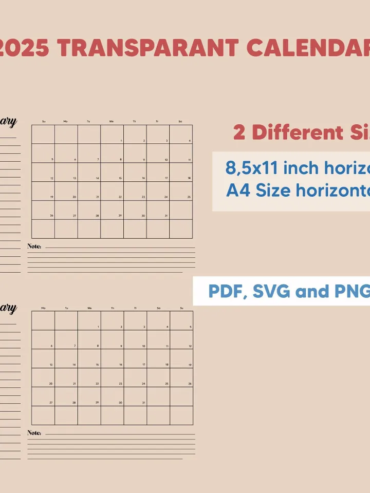 2025 Monthly Calendar Template, Transparent Calendar, Monday and Sunday Start, Planner Template, PNG/SVG calendar 2025, Letter/A4 Size