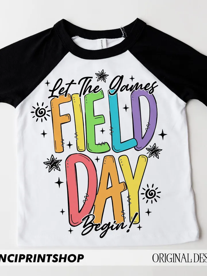 Field Day Let The Games Begin png, Field Day png, Last Day of School png, Fun Day png, Field Trip 2025 png, School Field Day Png,