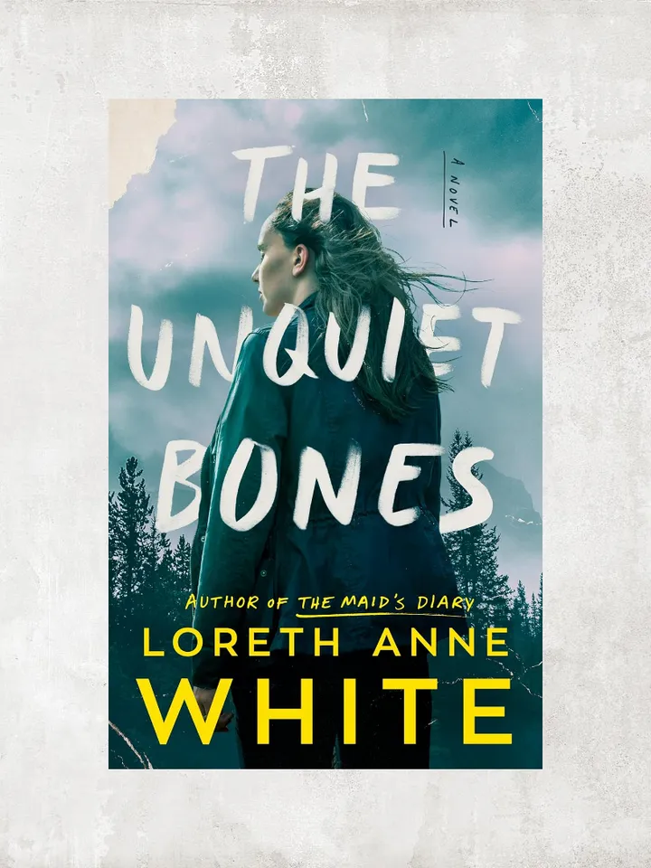 The Unquiet Bones: A Novel / by Loreth Anne White / Ebook