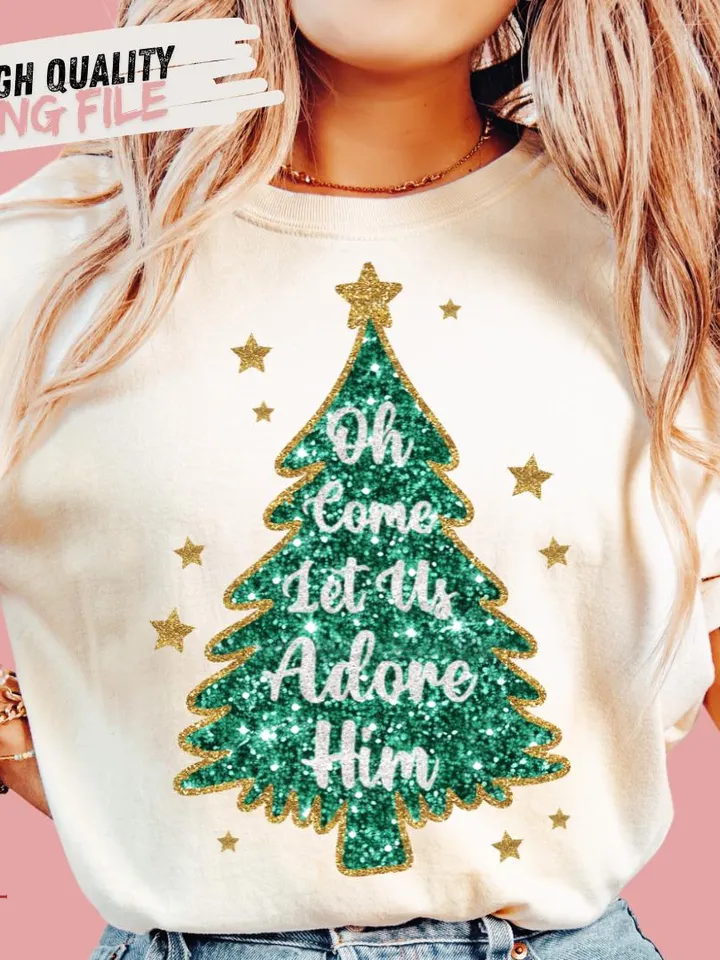 Oh Come Let Us Adore Him, Christmas PNG, Faux Glitter Christmas Tree, Hand Drawn, Hand Lettered, Faux Glitter Sequins, Sublimation Download