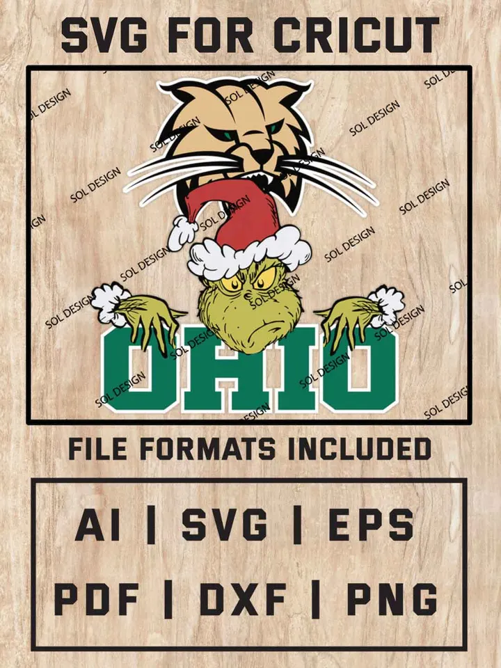 Grinch Ohio Bobcats SVG, NCAA College Team SVG Design, NCAA Ohio Bobcats SVG, NCAA Ohio Team Cricut, Christmas Svg, Grinch svg, Digital Download