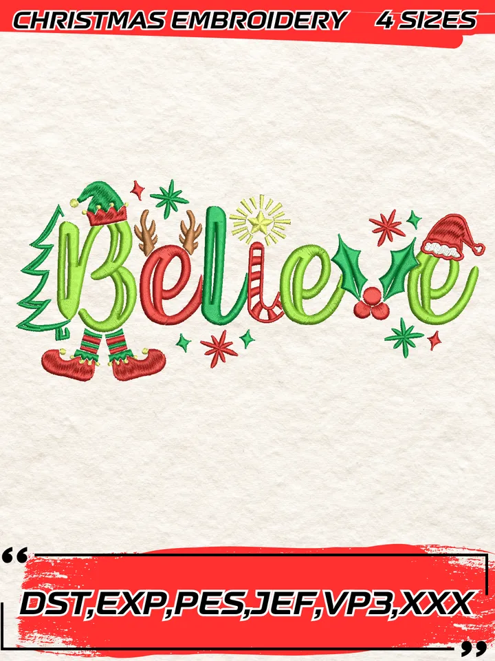 Believe Embroidery Design,Christmas Embroidery Design,4 Sizes, Digital Download