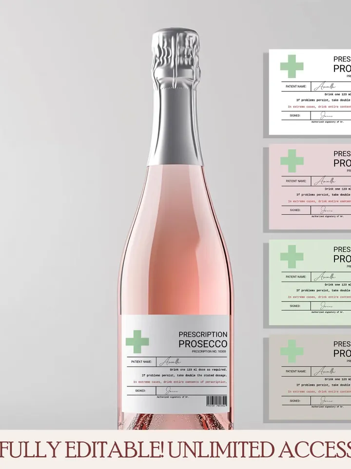 Prescription Prosecco Label Personalized Champagne sticker; Editable & Printable fun novelty gift Birthday, Christmas, gift for her