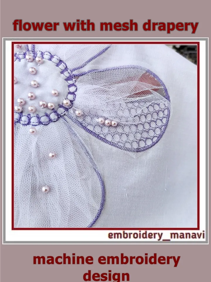 3D embroidery design flower appliqué with mesh drapery by Embroidery Manavi 05