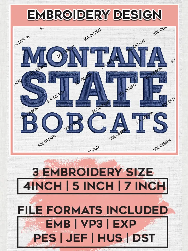 NCAA Montana State Bobcats Team Writing Logo Embroidery Design Files, NCAA Montana State Bobcats Machine Embroidery, NCAA Teams, 3 sizes, NCAA Machine embroidery designs, Digital Download