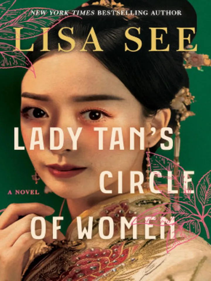 Lady Tan's Circle of Women A Novel by Lisa See