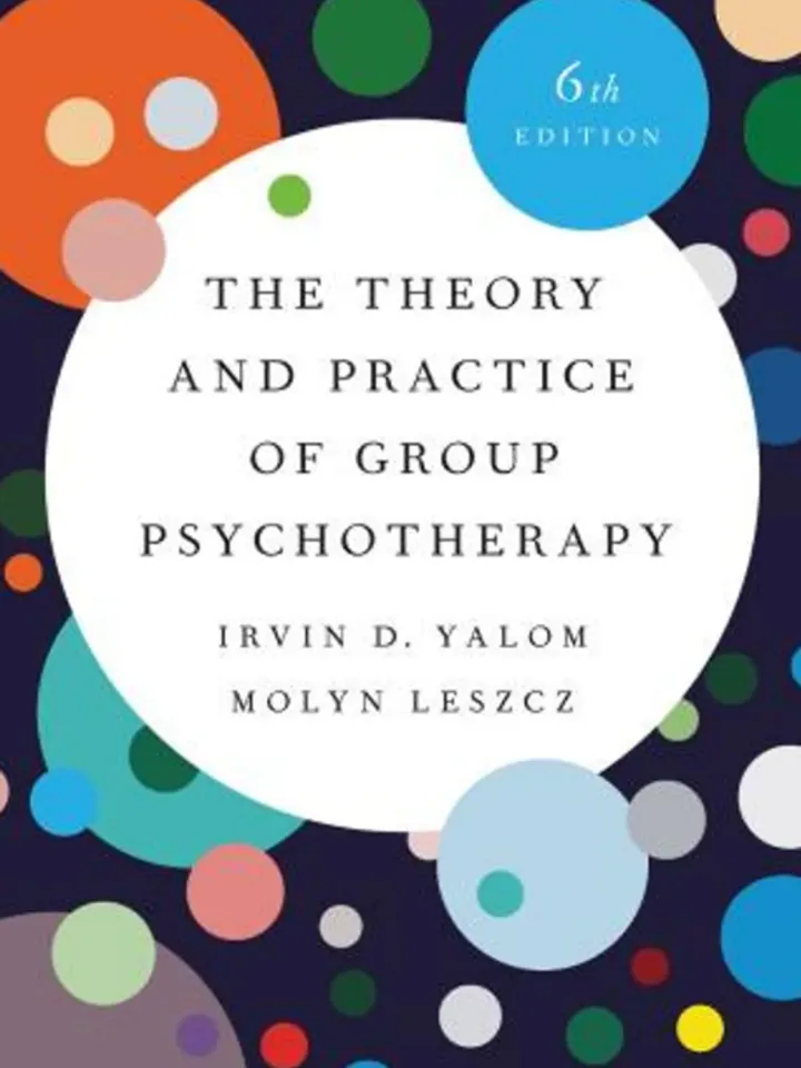 The Theory And Practice Of Group Psychotherapy 6th Edition