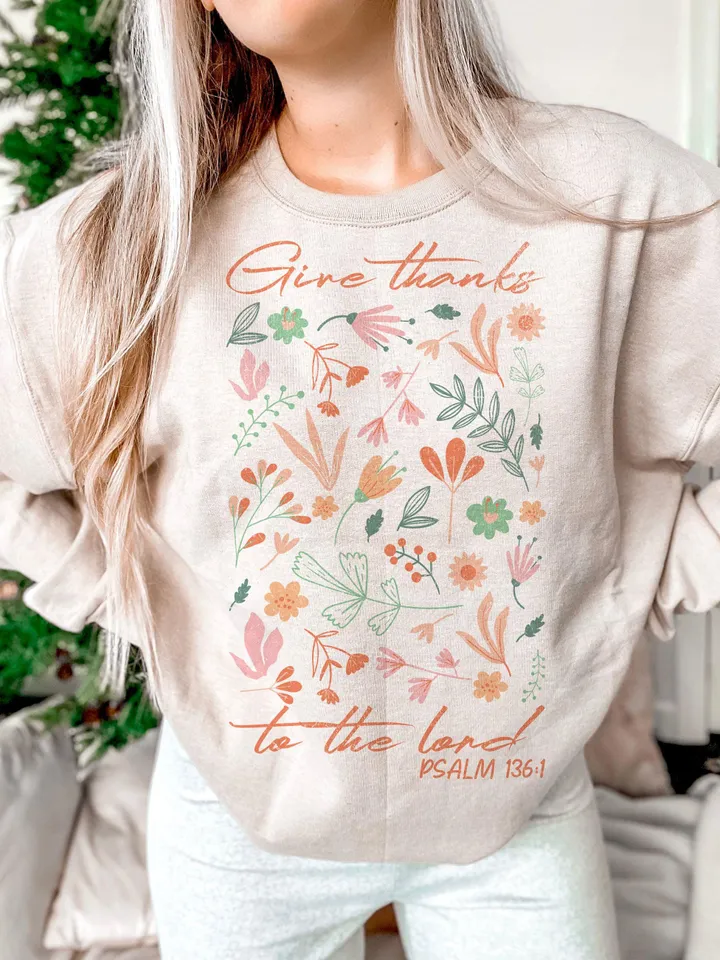 Give Thanks To The Lord Floral Christian PNG, Holiday Shirt Png, Autumn Sublimation, Fall Shirt Png, Thanksgiving Png, Boho Christmas Design