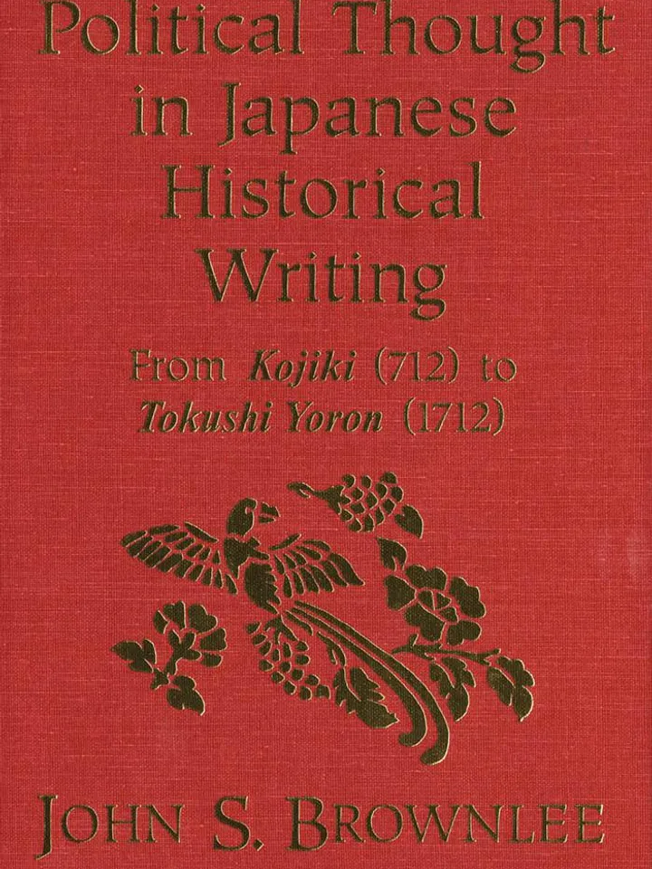 Political Thought in Japanese Historical Writing From Kojiki (712) to Tokushi Yoron Digital Download Ebook PDF