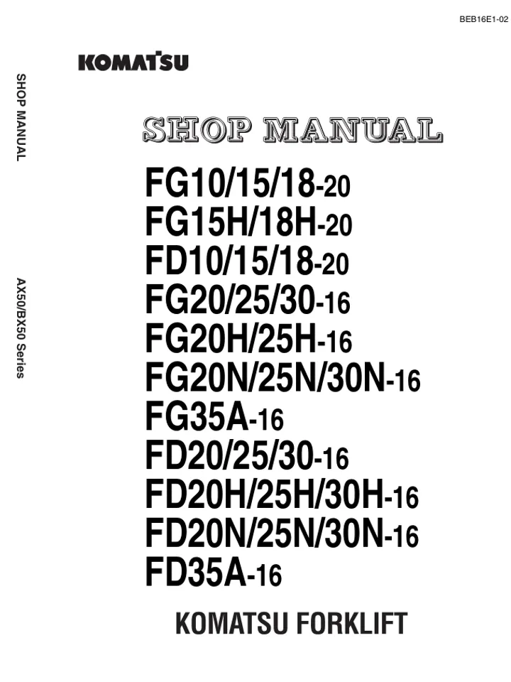 KOMATSU FG10/15/18-20 FORKLIFT SERVICE PARTS REPAIR SHOP MANUAL