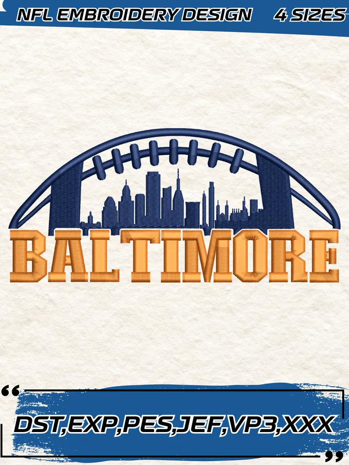 Baltimore Football City Skyline Embroidery Design,NFL Logo Embroidery Design,Machine Embroidery Design File,4 Sizes, Digital Download