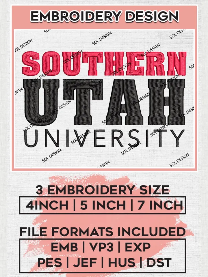 NCAA Southern Utah Uni.versity Team Word Logo Embroidery Design Files, NCAA Southern Utah Thunderbirds Machine Embroidery, NCAA Teams, 3 sizes, NCAA Machine embroidery designs, Digital Download