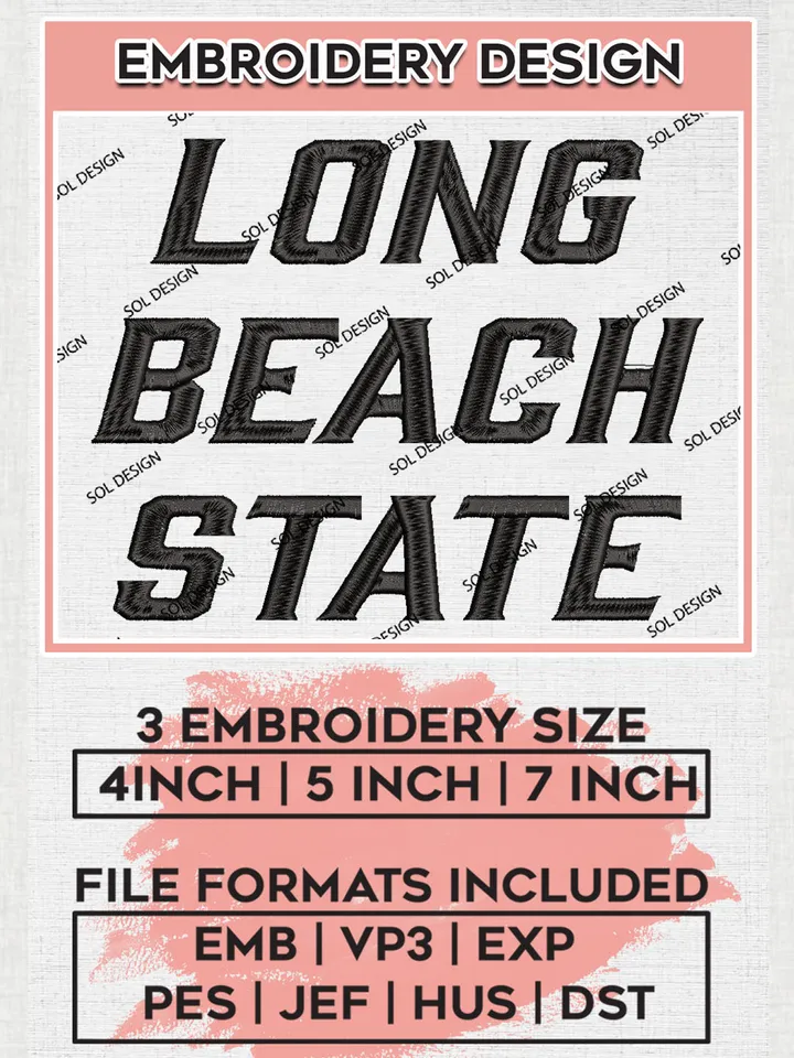 NCAA Long Beach State Team Writing Logo Embroidery Design Files, NCAA Long Beach State Beach Machine Embroidery, NCAA Teams, Game Day, 3 sizes, NCAA Machine embroidery designs, Digital Download