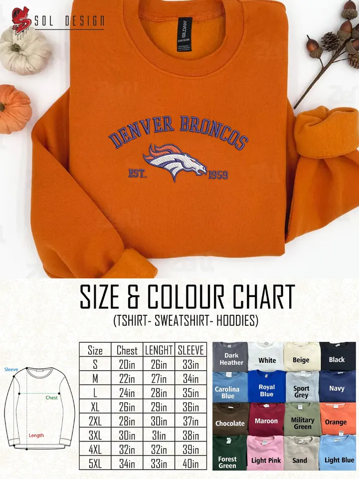 NFL Denver Broncos Est 1959 Embroidered Sweatshirt, NFL Denver Broncos Team Embroidered Shirt, Unisex Game Day Crewneck, Football Fan Gift Tee