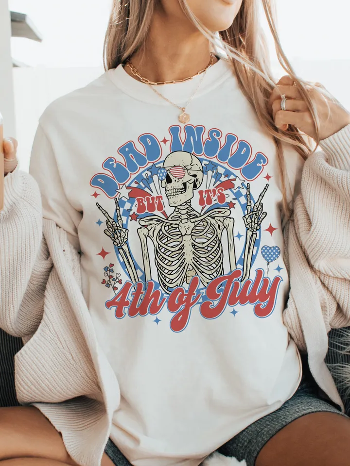 Dead Inside, 4th of July Png, Funny 4th of July Png, Retro Independence Png, American Patriotic Shirt png, Skeleton Sublimation, Trendy USA
