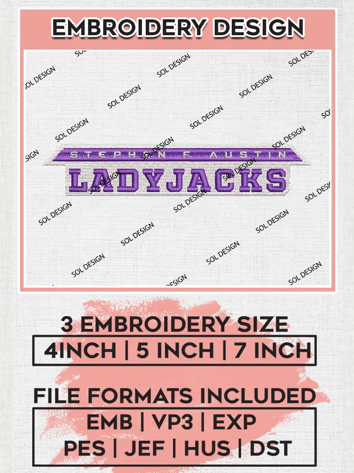 Stephen F Austin Ladyjacks College Football Team Writing Logo Embroidery Design Files, NCAA Stephen F Austin Lumberjacks Machine Embroidery, NCAA Teams, Game Day, 3 sizes, NCAA Machine embroidery designs, Digital Download