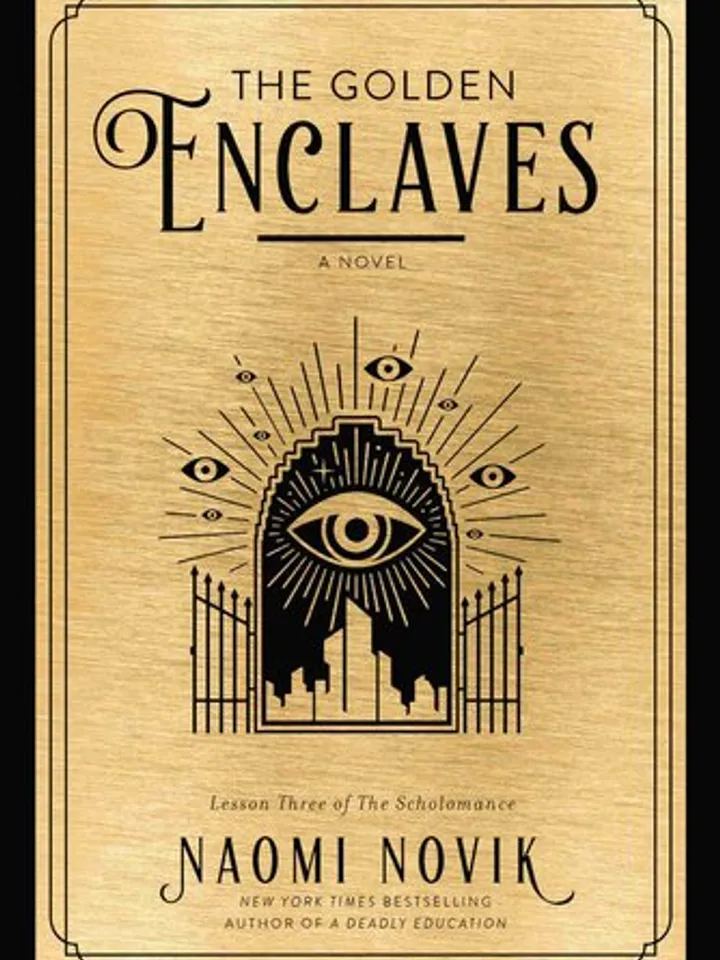 The Golden Enclaves by Naomi Novik
