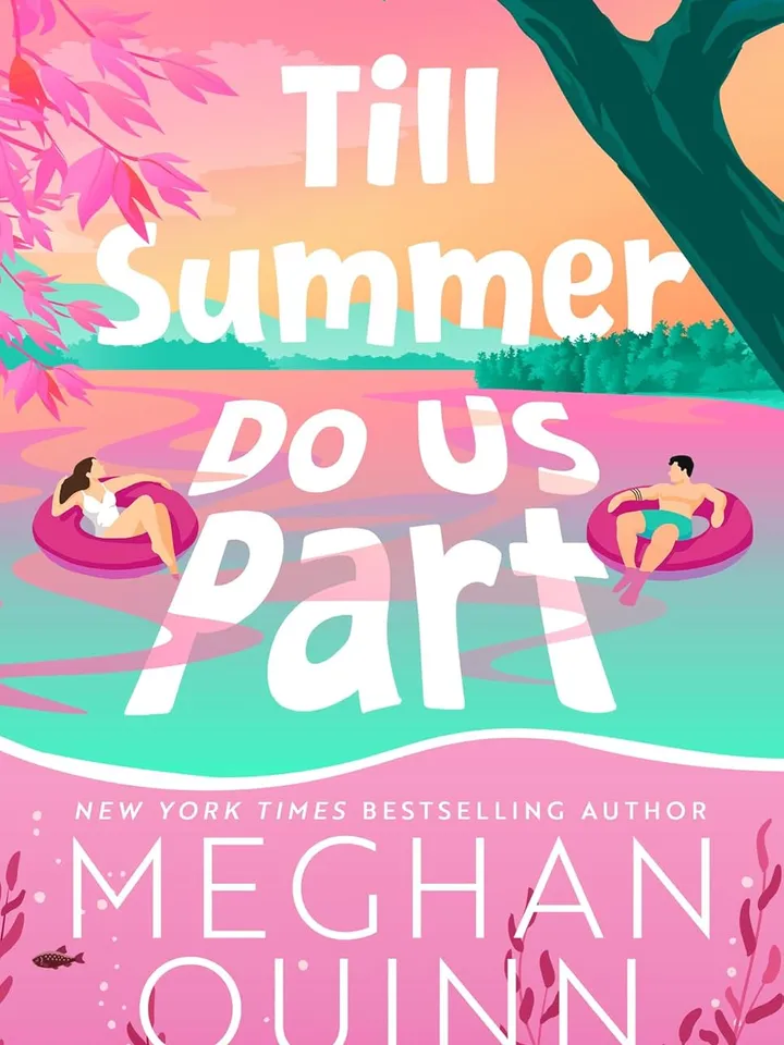 Till Summer Do Us Part by Meghan Quinn – eBook