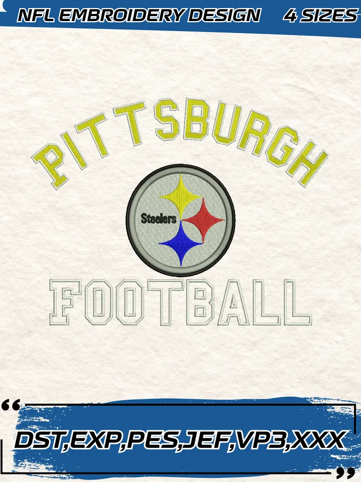 Pittsburgh Steelers Embroidery Designs, Football Team NFL Machine Embroidery Digitized Pes Files, 4 Sizes, Digital Download