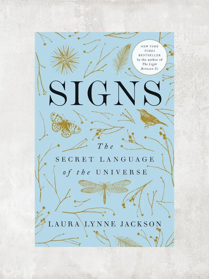 Signs: The Secret Language of the Universe / by Laura Lynne Jackson / Ebook