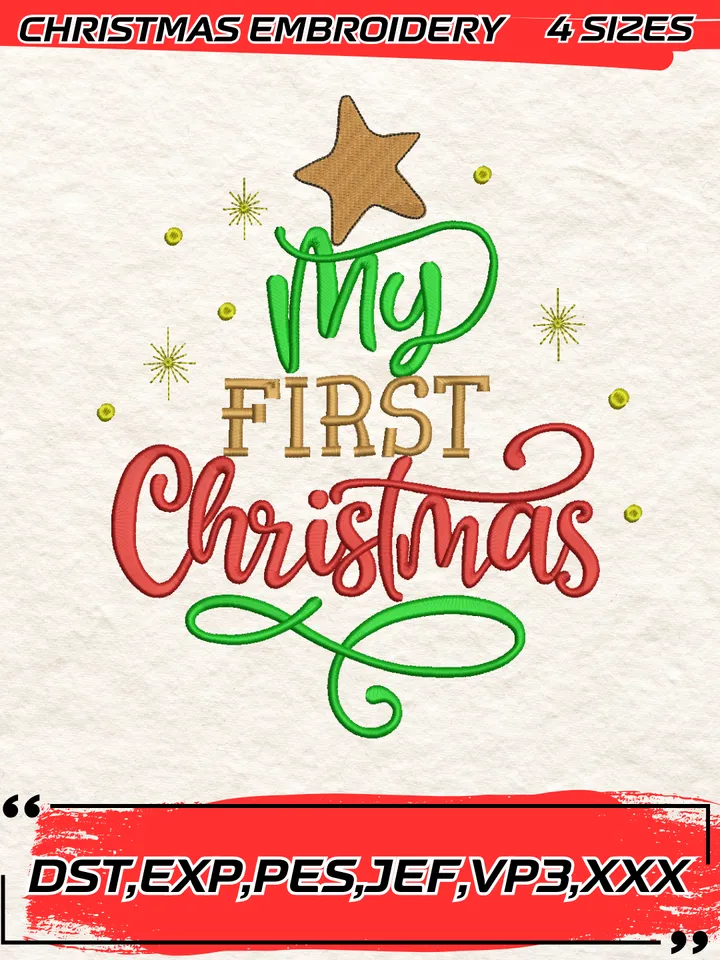 My First Christmas Embroidery Design,Christmas Embroidery Design,4 Sizes, Digital Download