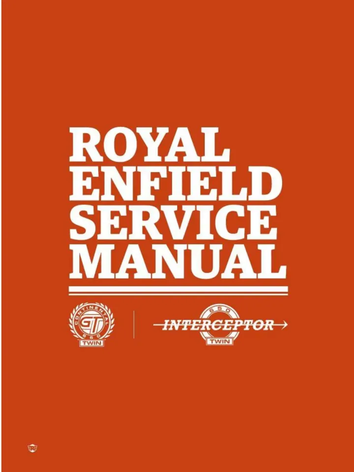 ROYAL ENFIELD GT650 & INTERCEPTOR SERVICE MANUAL