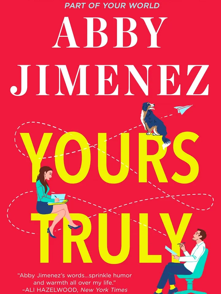 Yours Truly (Part Of Your World, #2) by Abby Jimenez – eBook
