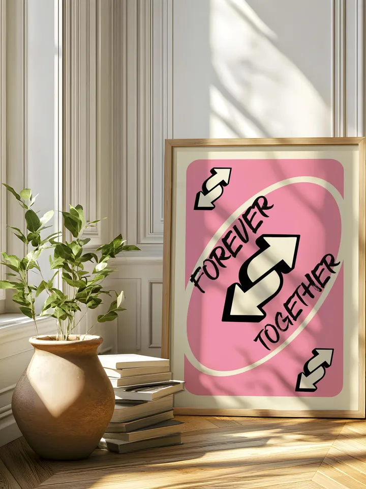 Forever Together play Reverse Card Wall Art Funny Meme Poster Digital Download Pink Black Typography Pop Culture Print Game Room Meme Decor