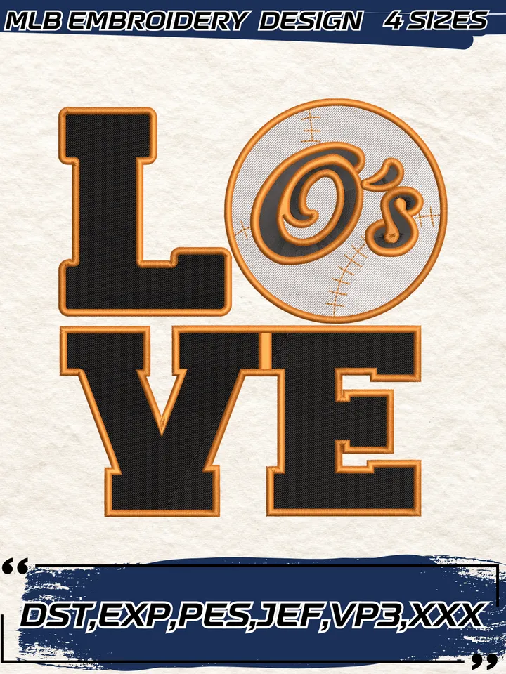 Love Baltimore Orioles Embroidery Design,MLB Embroidery Design,Machine Embroidery Design File,4 Sizes, Digital Download