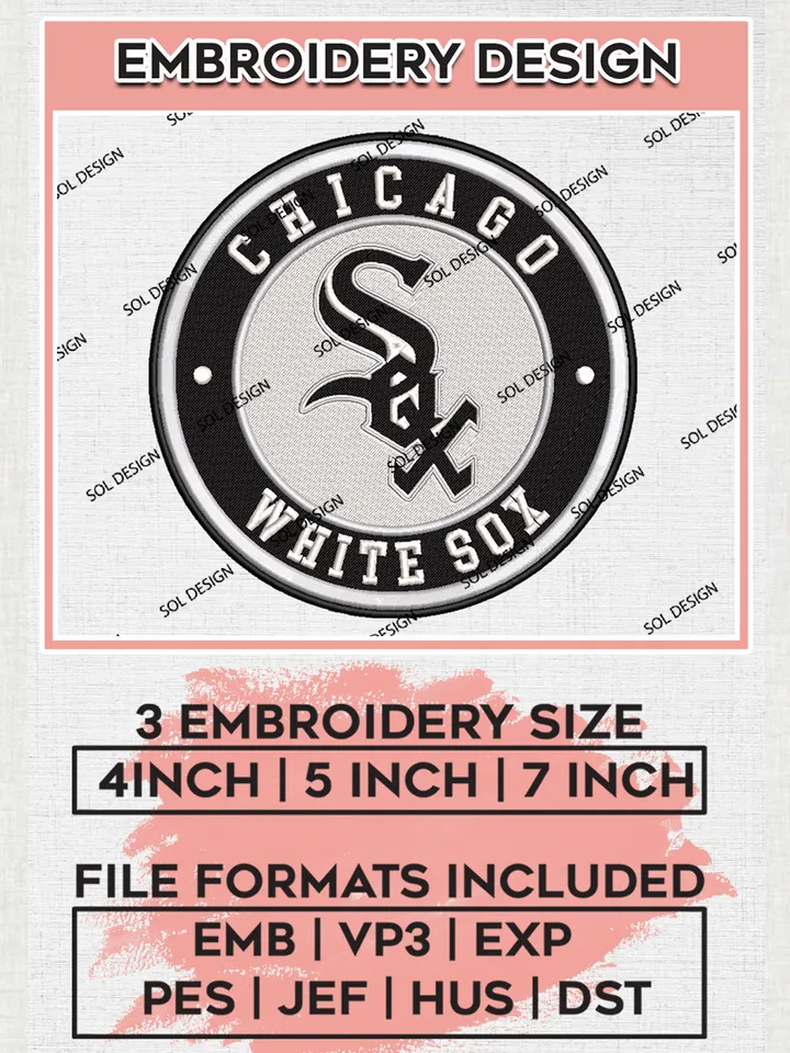 Chicago White Sox Team Logo Embroidery Design, MLB Team Embroidery files, Chicago White Sox Baseball Team, Digital Download