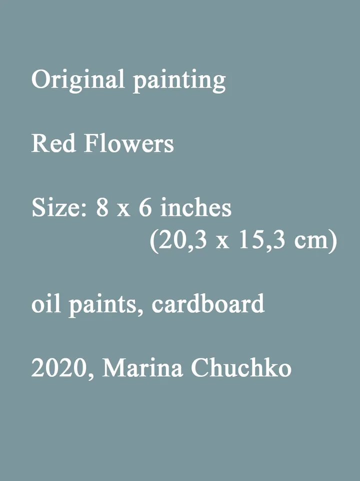 Red Flowers PAINTING 8x6" ORIGINAL Artwork Flower Art Signed by artist Marina Chuchko Impressionist Small Oil Painting