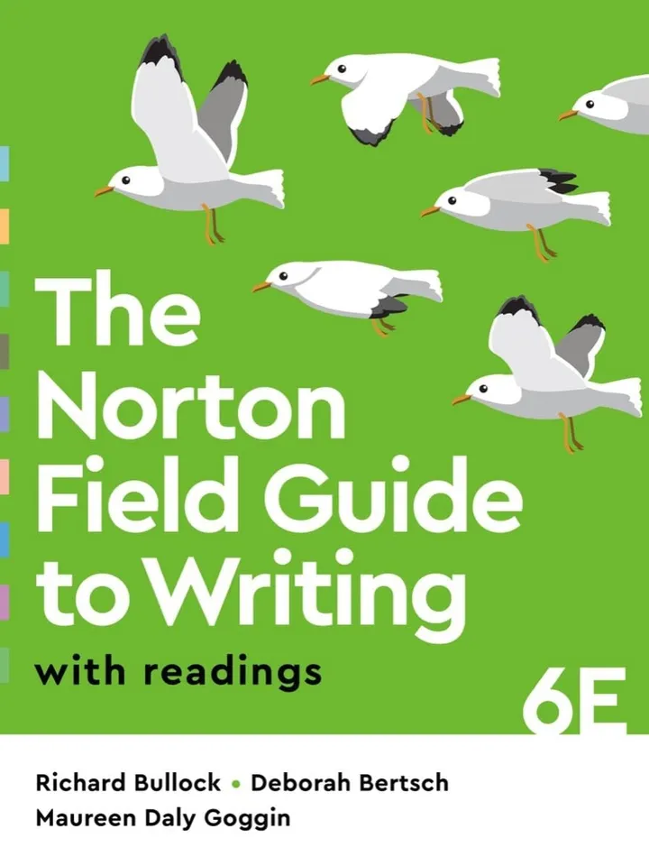 The Norton Field Guide to Writing with Readings Original Sixth Edition