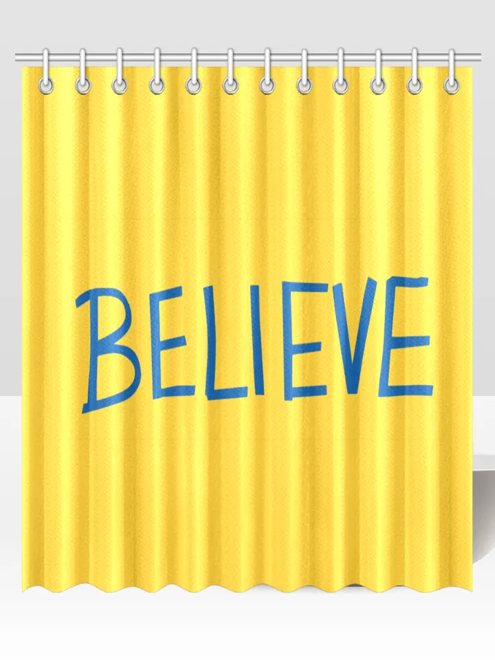 Believe Sign Shower Curtain