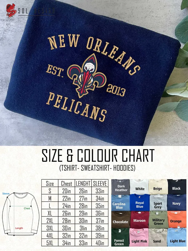 New Orleans Pelicans Est 2013 Embroidered Sweatshirt, NBA Team Embroidered Sweater, NBA New Orleans Pelicans Shirt, Basketball Embroidered Hoodie, Unisex Crewneck, NBA Basketball Fan Gift Tee