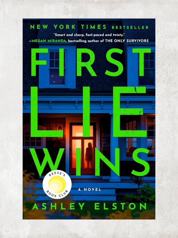 First Lie Wins: Reese's Book Club Pick A Novel by Ashley Elston / Digital Book