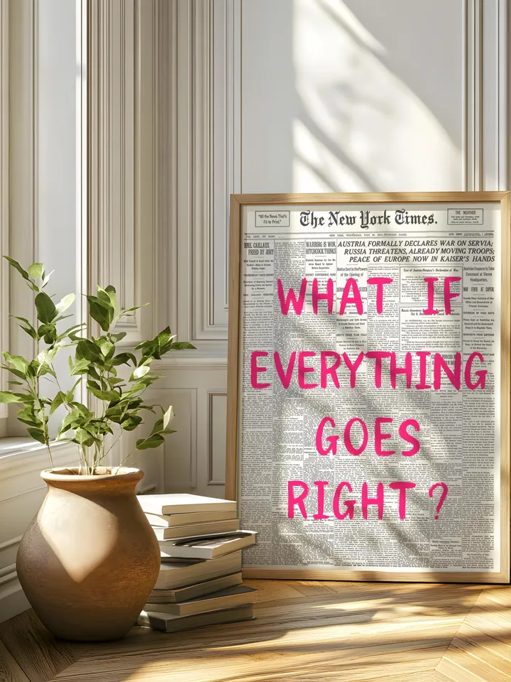 What If everything goes right Retro Newspaper Print, Trendy Wall Art, Typography Poster, Pink Aesthetic, Printable Wall Art, Digital Print