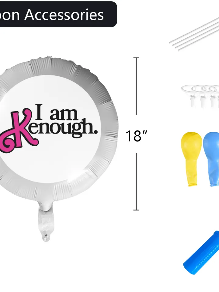 I am Kenough Foil Balloon