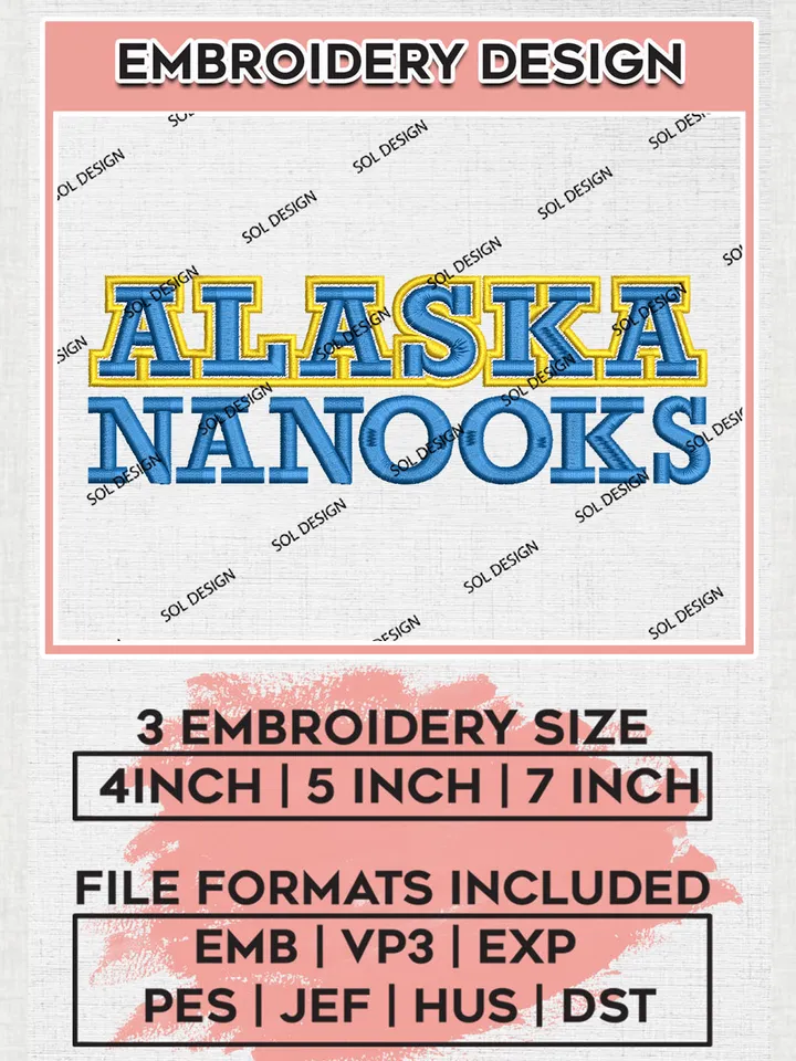 NCAA Alaska Nanooks College Team Writing Logo Embroidery Design Files, NCAA Alaska Nanooks Machine Embroidery, NCAA Teams, 3 sizes, NCAA Machine embroidery designs, Digital Download