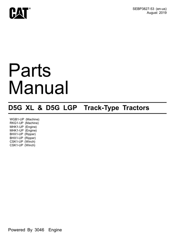 CAT Caterpillar D5G XL & D5G LGP Tractors WGB RKG Parts Catalog Manual