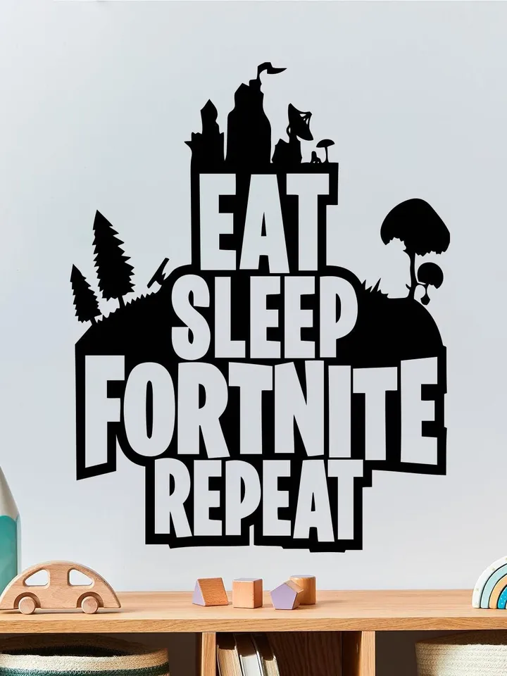 Eat Sleep Fort Repeat Gamer Wall Decal Sticker Gift z3324
