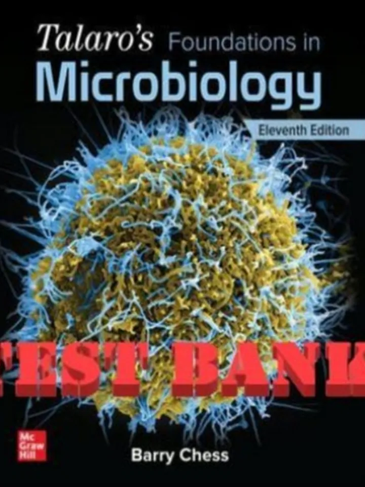 Talaros Foundation In Microbiology 11th test bank