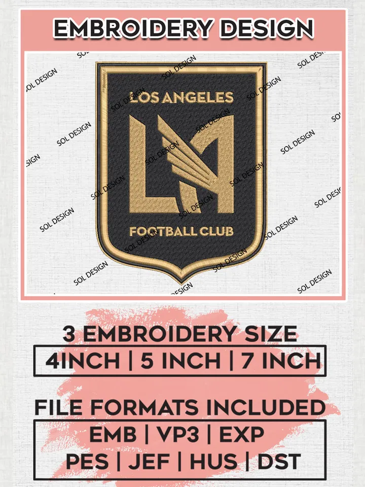 Los Angeles Football Club Embroidery Designs, MLS Embroidery files, Los Angeles MLS Teams, LAFC Logo, Football, Digital Download