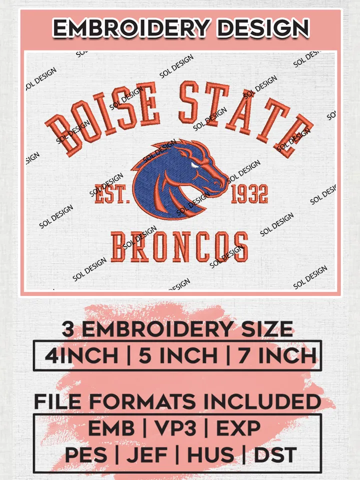 Boise State Broncos Est 1932 Logo Embroidery Designs, NCAA Boise State Broncos Team Embroidery, NCAA Team Logo, 3 sizes, Machine embroidery Files, Digital Download